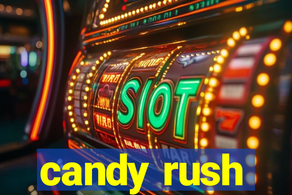 candy rush